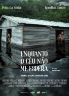 20241125 enquanto o ceu nao me espera papo de cinema cartaz